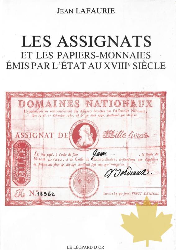 Les Assignats et les Papiers-monnaies émis par l'Etat au XVIIIe siècle - 20191021120452_ASSIGNATS-PAPIERS-MONNAIES.jpg