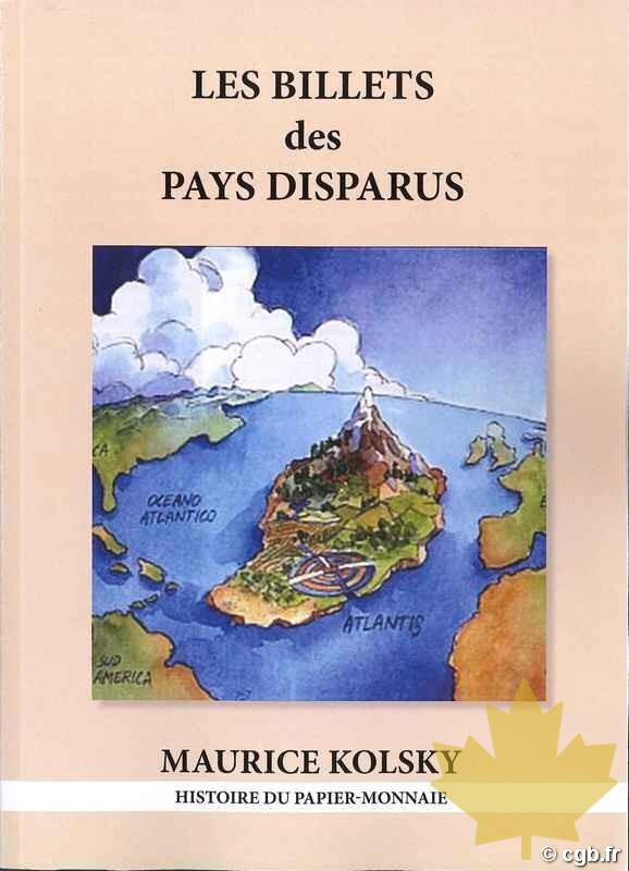 Les Billets des Pays Disparus  - 20220609100211_BILLATESPAYSDISPARUS.jpg