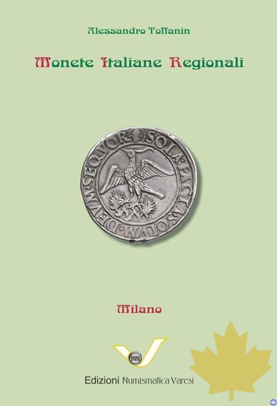 MONETE ITALIANE REGIONALI (M.I.R.) Vol. 10- Milano - CopertinaMIRMilano.jpg