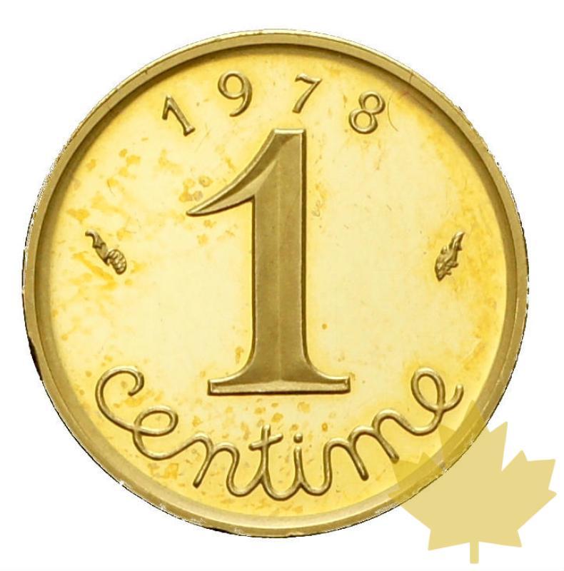 FRANCE-1978-1 CENTIME PIÉFORT-FDC - 20160712143521_1cent-1978-piefort-2.JPG
