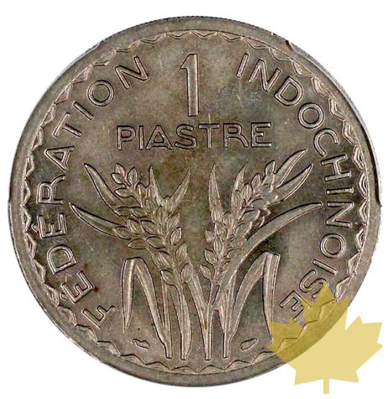 INDOCHINE-1947-PIASTRE-Tranche striée-PCGS MS65 - 20210823142312_PIASTRA-INDOCHINA-1947.jpg