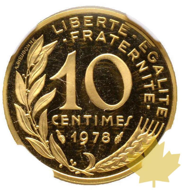 FRANCE-1978-10 Centimes Piefort OR-NGC PROOF 67 ULTRA CAMEO - 20220201161643_piefortor1978.jpg